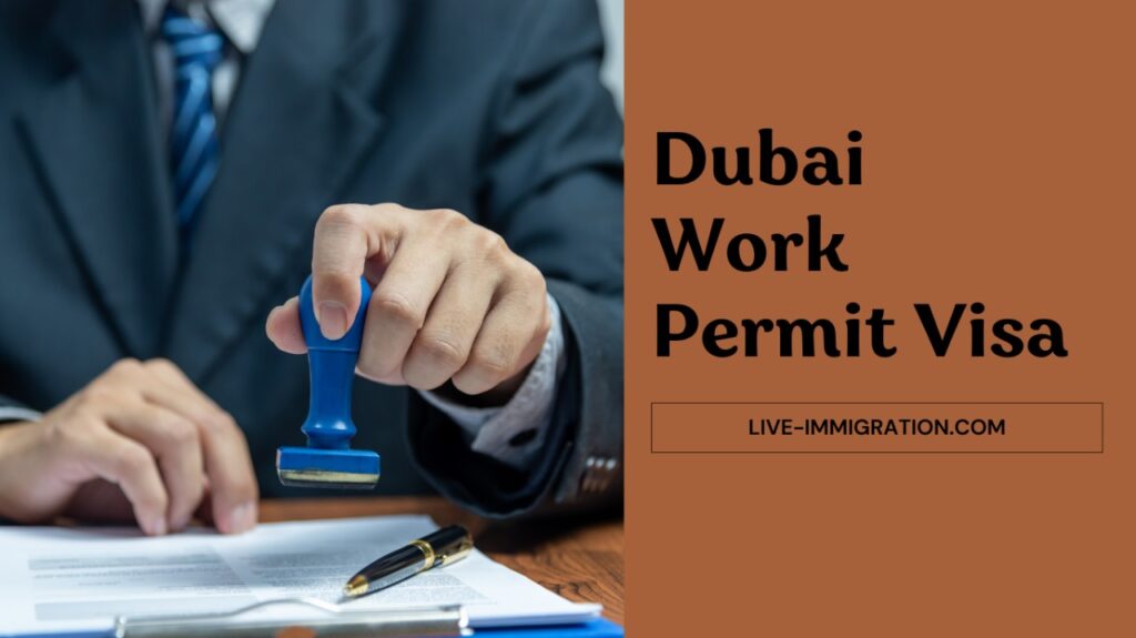 Dubai Work Permit Visa