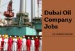 Dubai oil company Jobs