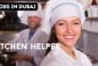 Kitchen Helpers Required for UAE