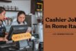 Cashier Job in Rome Italy 2025
