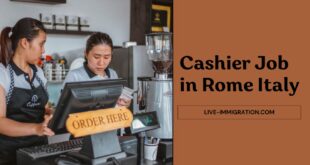 Cashier Job in Rome Italy 2025