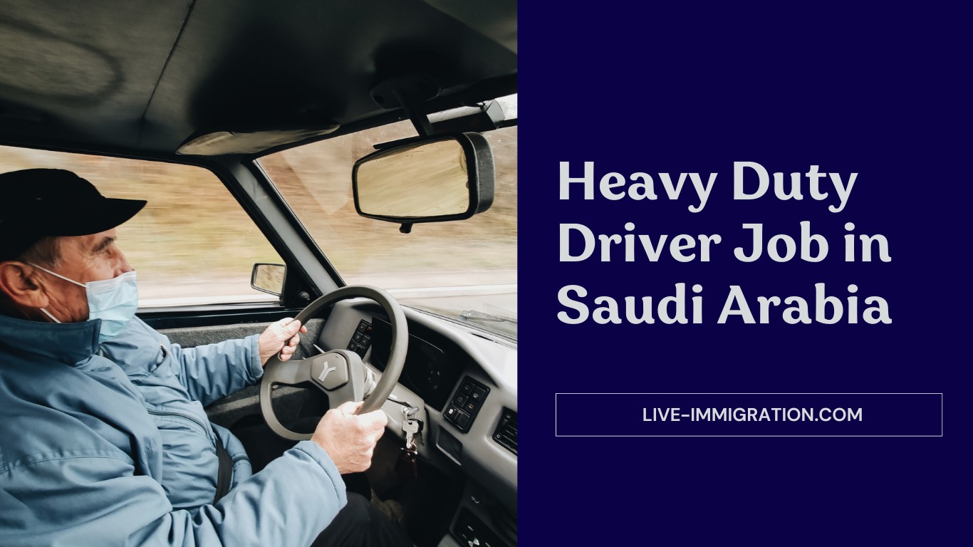 Heavy Duty Driver Job in Saudi Arabia Steel Force Trading Dammam Riyadh and Jeddah